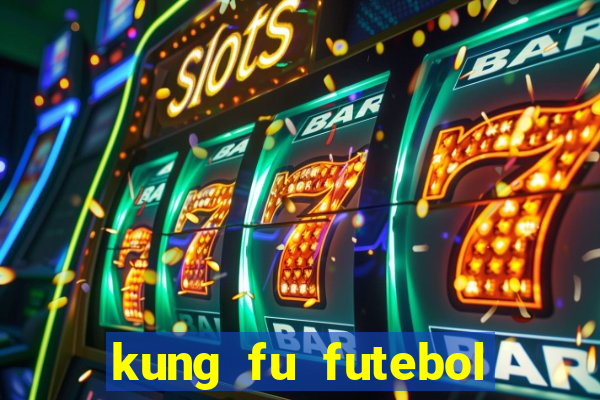 kung fu futebol clube download 1080p